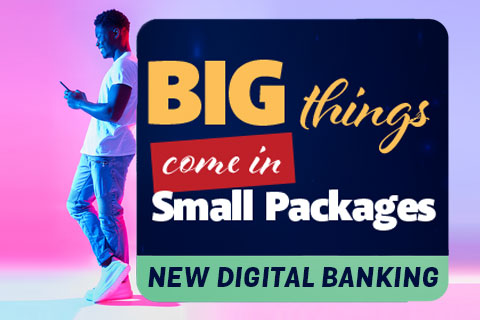 New Digital Banking now here!